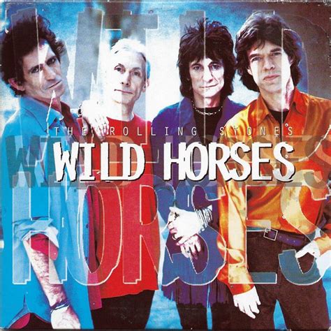 Provided to YouTube by Universal Music GroupWild Horses ((Original Single Stereo Version)) · The Rolling StonesSingles 1968-1971℗ 1971 ABKCO Music & Records ... 